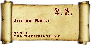 Wieland Mária névjegykártya